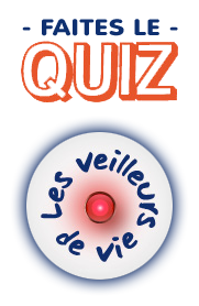 Faites le QUIZ